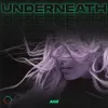 Underneath Wide Awake Remix
