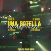 About Una Botella Song