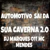 AUTOMOTIVO SAI DA SUA CAVERNA 2.0