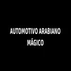 AUTOMOTIVO ARABIANO MAGICO - BUFALO BILL - Ó OH LANÇINHA DO HELIPA