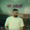 About No Value Song