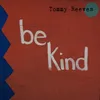 About Be Kind Song