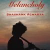 About Melancholy Song