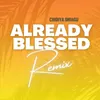 Already Blessed (Remix)