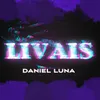 About Livais Song