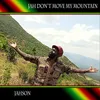 About Jah Don't Move My Mountain Song