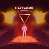 About Future Song