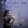 About Once Was a Time Song