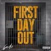 About First Day Out Song