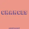 About Chances Song