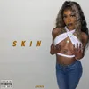 About Skin Song