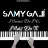 About Menos de Mi, Mas de Ti (Piano Instrumental) Song