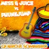 Quiero el Sombrero Mess &amp; Juice