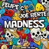 About Madness Radio Edit Song