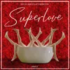 About Superlove Song