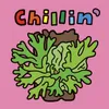 About Chillin' Song