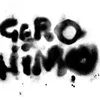About Geronimo Song