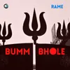 About Bumm Bhole Song