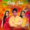 About Rang Jaa Song