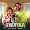 About Swatar Song