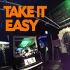 About take it easy Song