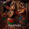 About Pankhida Song