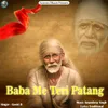 About Baba Me Teri Patang Song