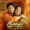 About Maayi Song