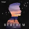 About Berehem Song