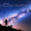 Ways of Finding Yourself