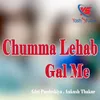Chumma Lehab Gal Me