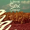 White Sox Stomp