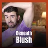 Beneath Blush