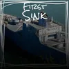 First Sink