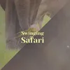 Swinging Safari