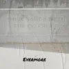 Evermore