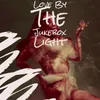 Love By The Jukebox Light