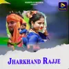 Jharkhand Rajje