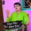 About Diya Tuku Kom Basi Song