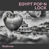 Egypt Pop N Lock