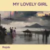 My Lovely Girl Acoustic