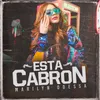 About Esta Cabron Song