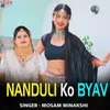 About Nanduli Ko Byav Song