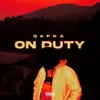 About On Duty Song