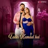 About Ladki Kamaal Hai Song