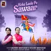 About Hoke Leele Pe Sawaar Song