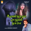 About Main Tmko Bhula Dunga Tum Mujh ko Bhula Dena Song