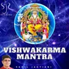 About Vishwakarma Mantra Song