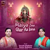 About Maiya Jee Ghar Aa Jana Rani Sati Dadi Bhajan Song