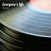 About Everyone's Life Song